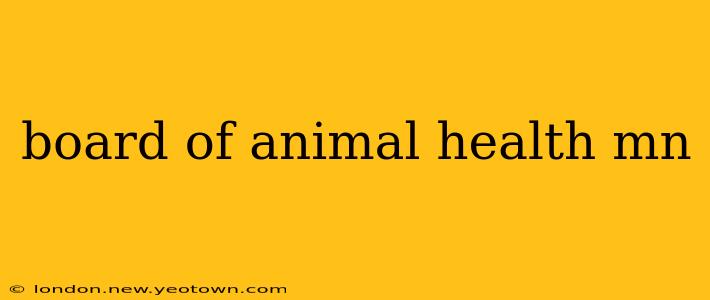 board of animal health mn