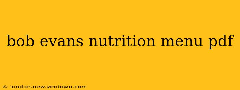 bob evans nutrition menu pdf