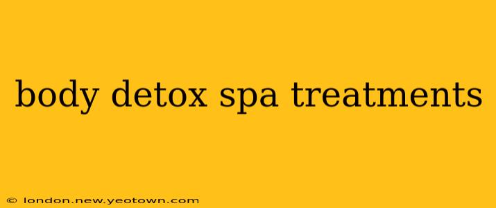 body detox spa treatments