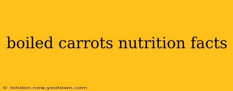 boiled carrots nutrition facts