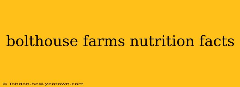 bolthouse farms nutrition facts