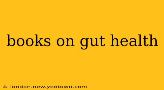 books on gut health