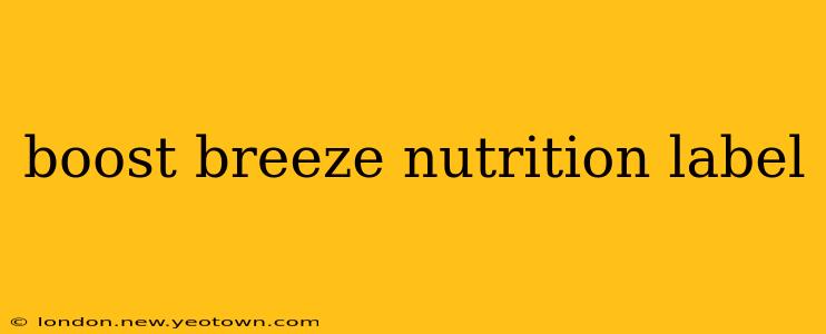 boost breeze nutrition label