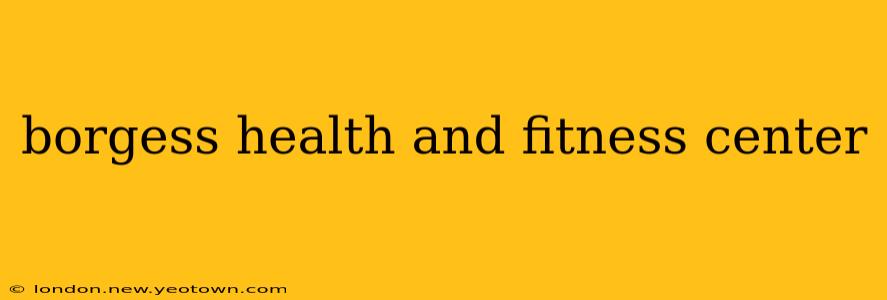 borgess health and fitness center