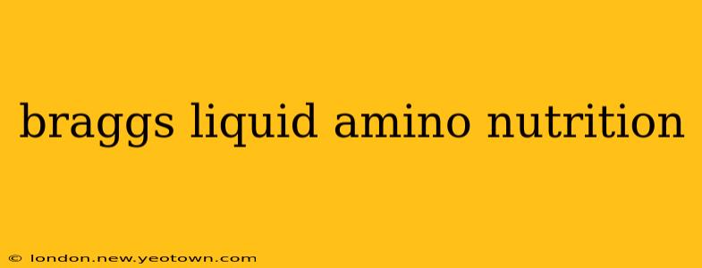 braggs liquid amino nutrition