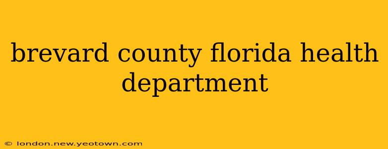 brevard county florida health department