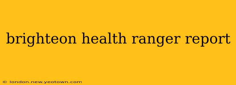 brighteon health ranger report