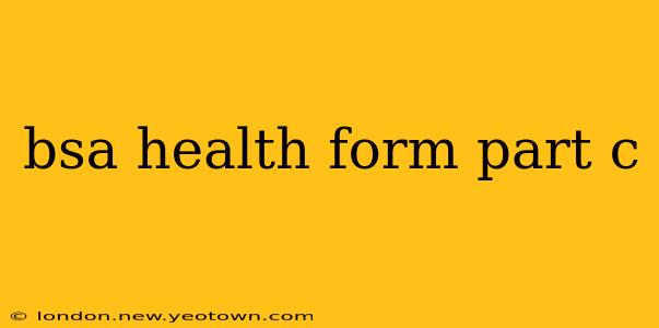 bsa health form part c