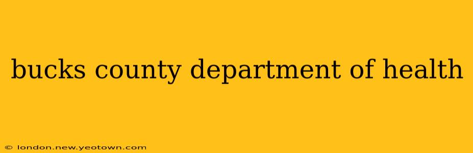 bucks county department of health