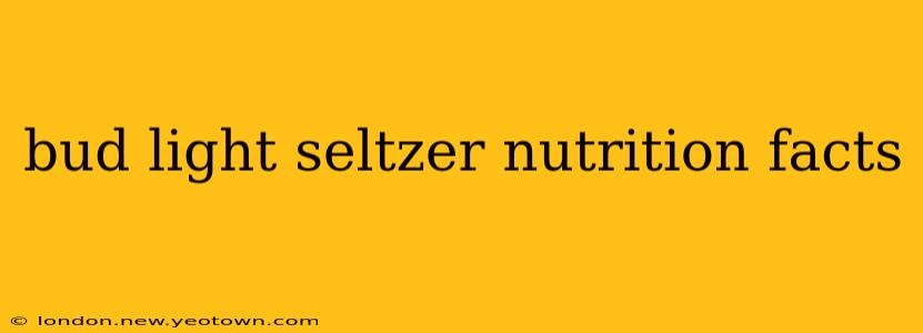 bud light seltzer nutrition facts