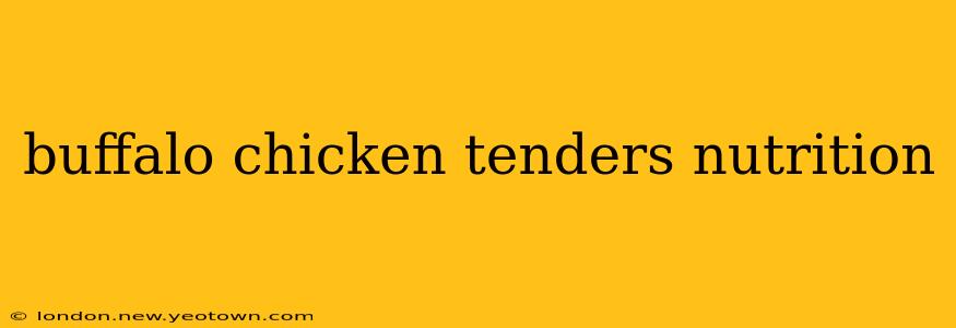buffalo chicken tenders nutrition