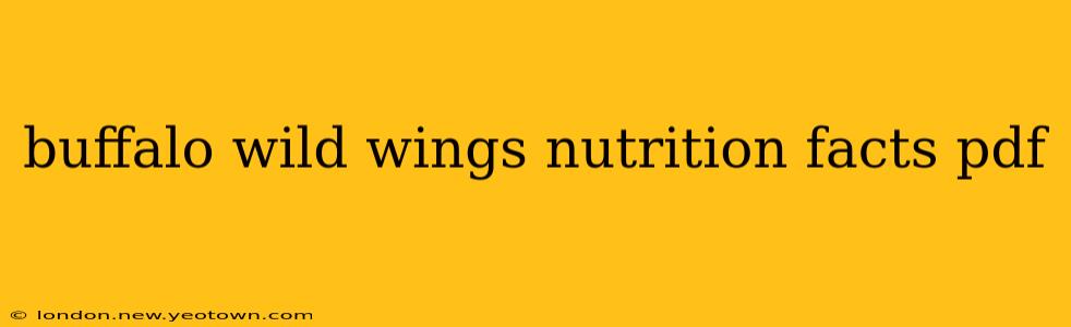 buffalo wild wings nutrition facts pdf