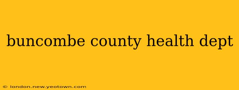 buncombe county health dept