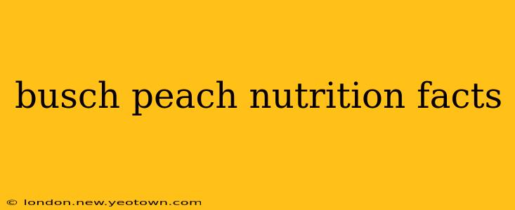 busch peach nutrition facts