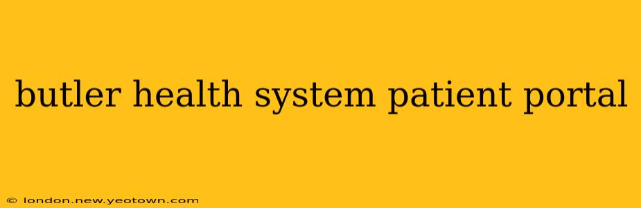 butler health system patient portal