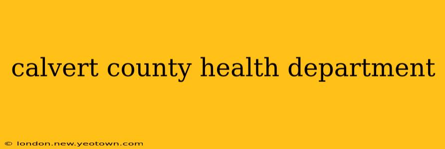 calvert county health department