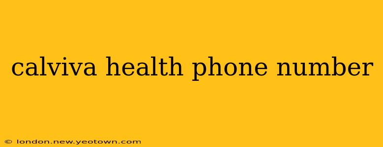 calviva health phone number