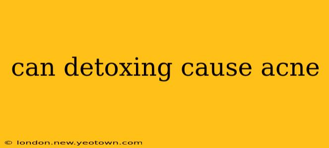 can detoxing cause acne