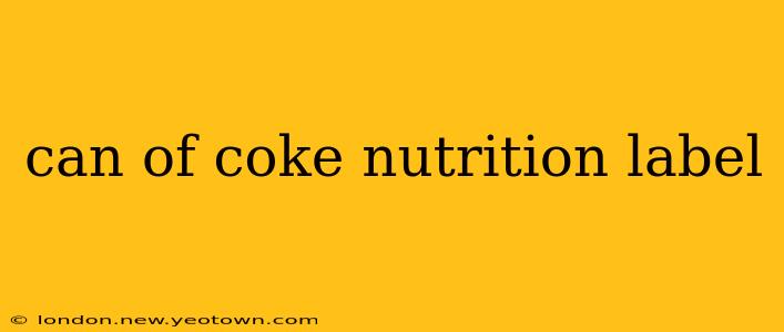 can of coke nutrition label