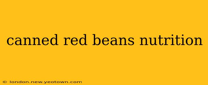 canned red beans nutrition