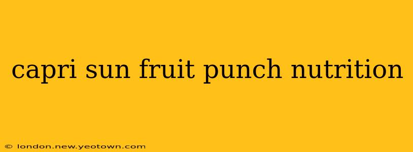 capri sun fruit punch nutrition