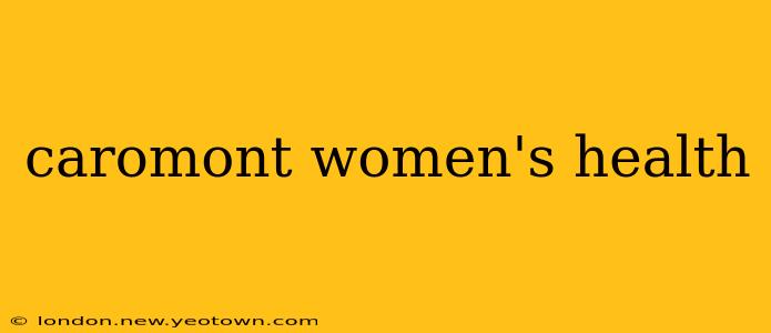 caromont women's health