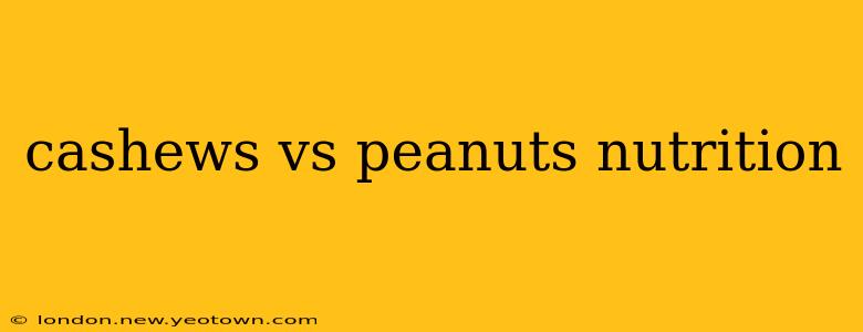 cashews vs peanuts nutrition