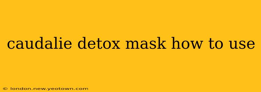 caudalie detox mask how to use