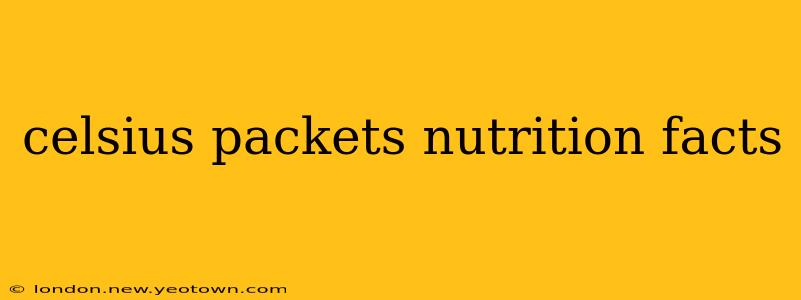 celsius packets nutrition facts