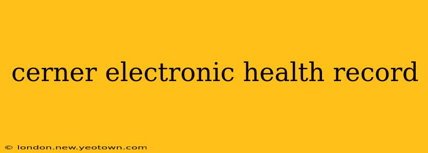 cerner electronic health record