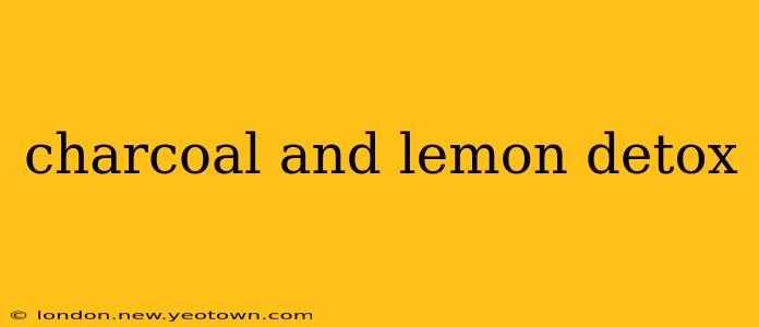 charcoal and lemon detox