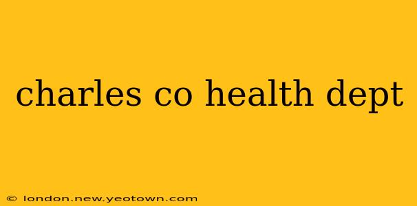 charles co health dept