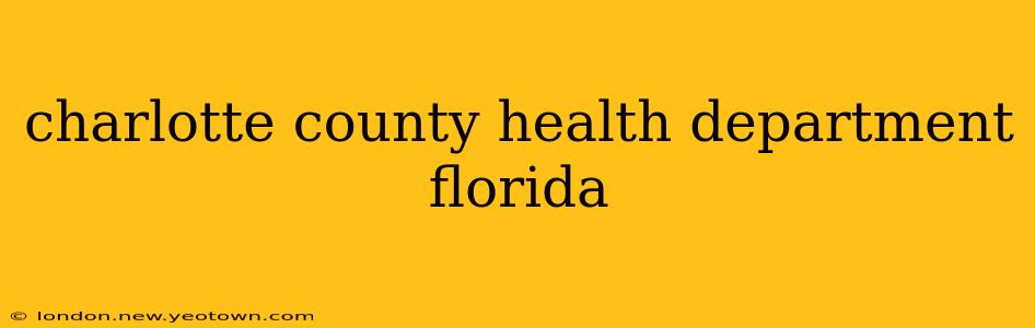 charlotte county health department florida