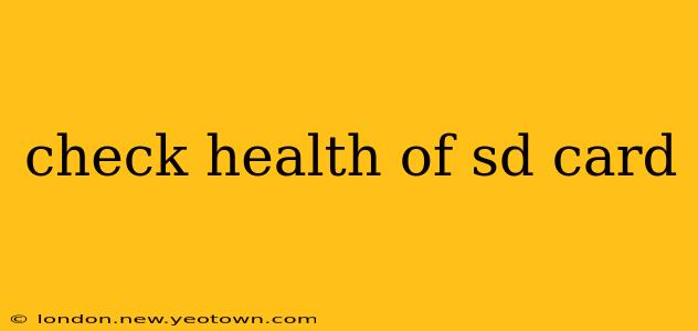 check health of sd card