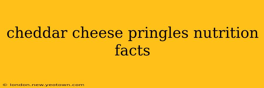 cheddar cheese pringles nutrition facts