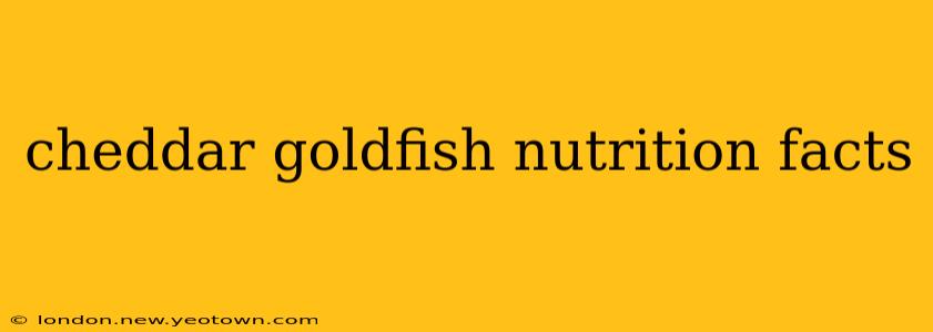 cheddar goldfish nutrition facts