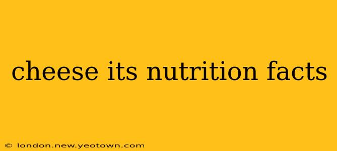 cheese its nutrition facts