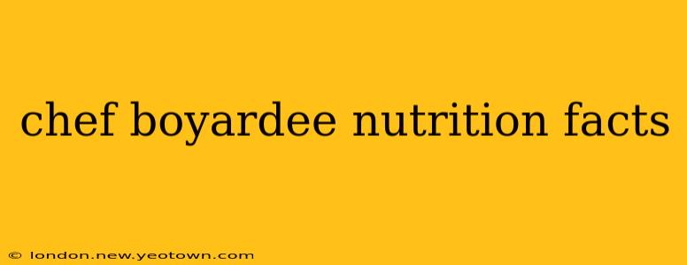 chef boyardee nutrition facts