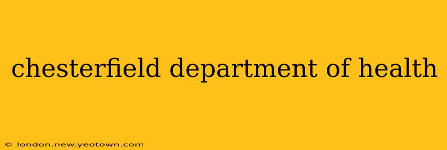 chesterfield department of health