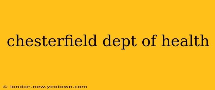 chesterfield dept of health