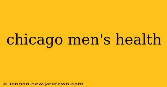 chicago men's health