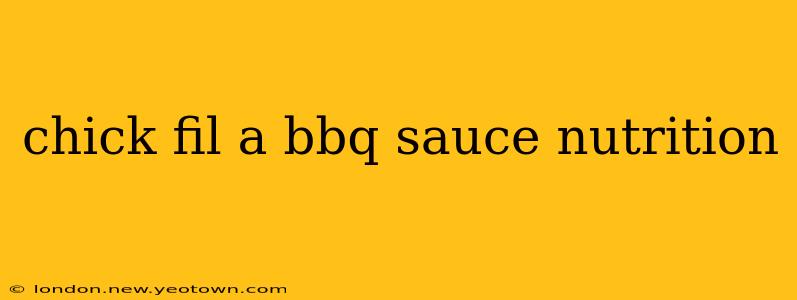 chick fil a bbq sauce nutrition