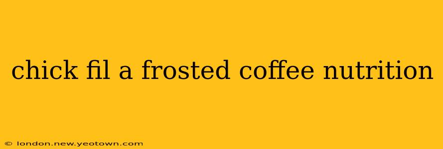 chick fil a frosted coffee nutrition
