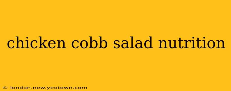 chicken cobb salad nutrition