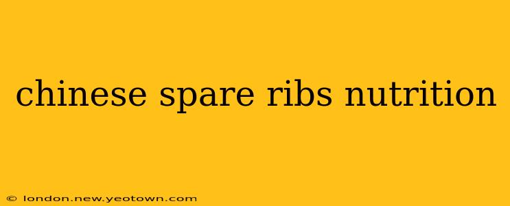 chinese spare ribs nutrition