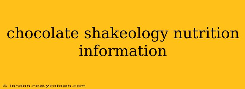 chocolate shakeology nutrition information