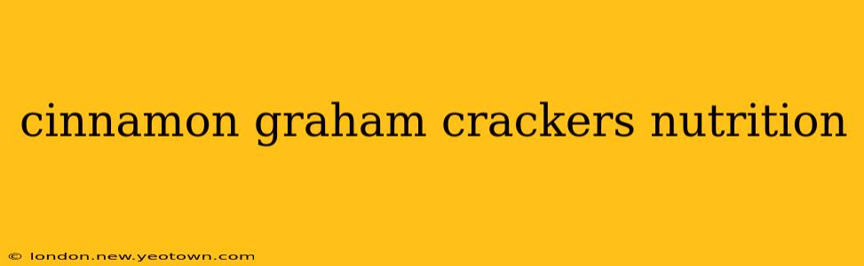 cinnamon graham crackers nutrition