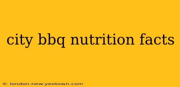 city bbq nutrition facts