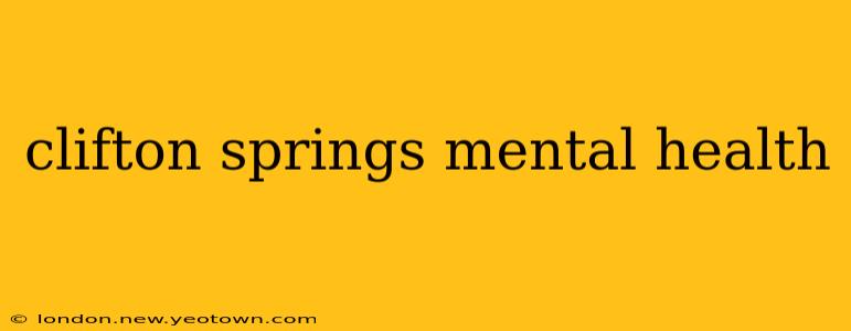 clifton springs mental health