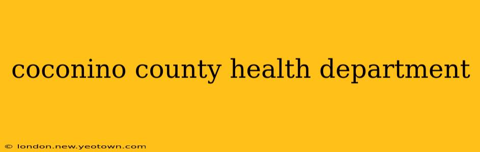 coconino county health department